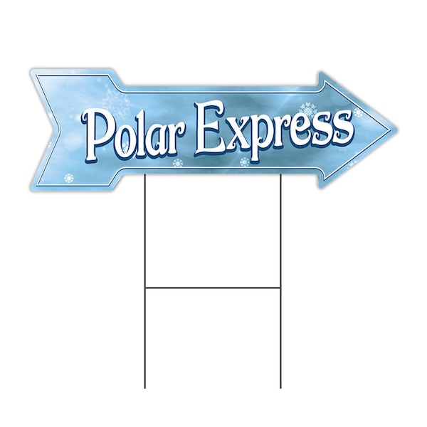 Polar Express Arrow Yard Sign Funny Home Decor 30in Wide